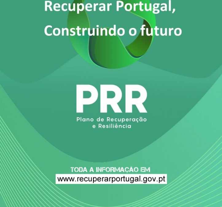 Candidaturas – Plano de Recuperação e resiliência – Recuperar Portugal