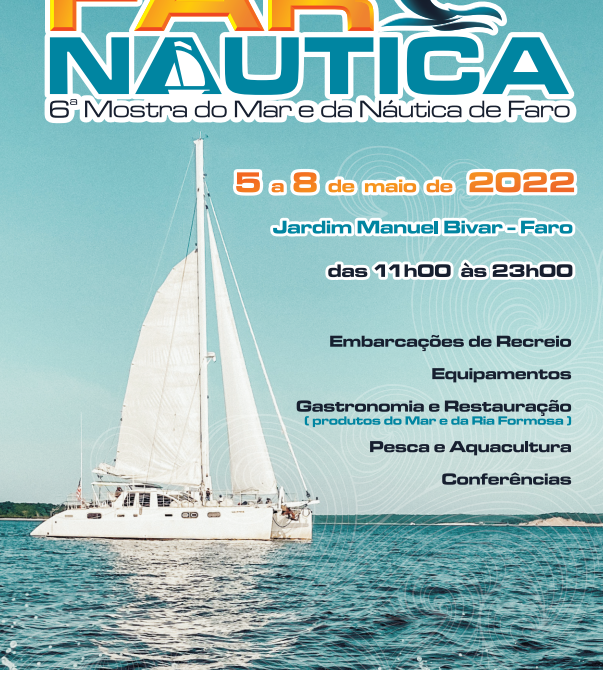 FARNAUTICA: Mostra do Mar e da Náutica – 5 a 8 de Maio